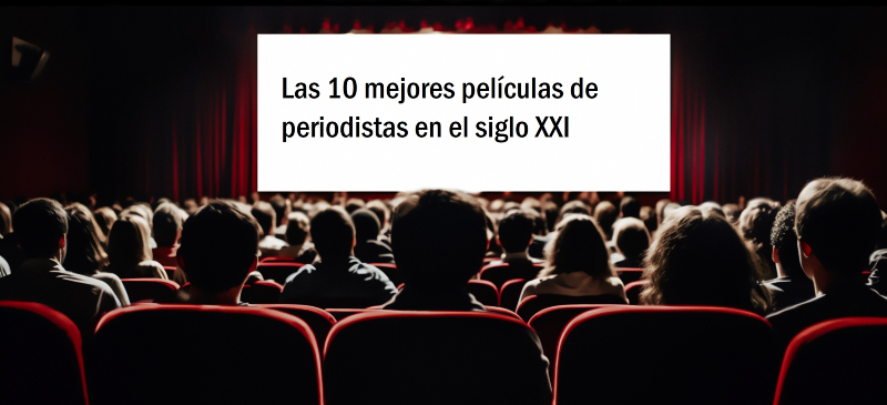 Sala de cine y proyección de las 10 mejores películas de periodistas