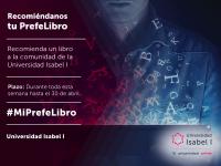 #MiPrefeLibro: Recomienda un libro a la comunidad de la Universidad Isabel I