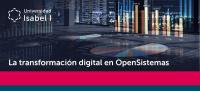 Webinar sobre la tecnología OpenSistemas