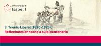 Webinar del Trienio Liberal organizado por el Grado en Historia y Geografía de la Universidad Isabel I